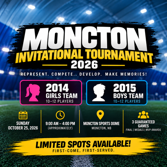 ⚽ JStarz Moncton Invitational Tournament 2026